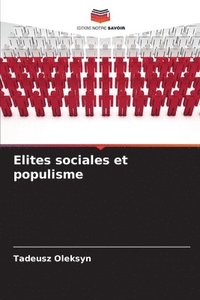 bokomslag Elites sociales et populisme