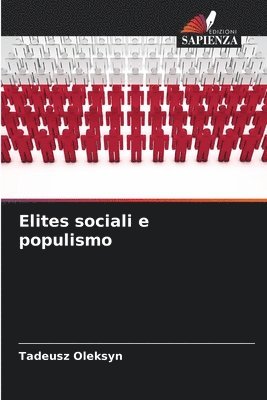 bokomslag Elites sociali e populismo