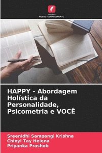 bokomslag HAPPY - Abordagem Holstica da Personalidade, Psicometria e VOC