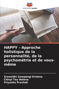 bokomslag HAPPY - Approche holistique de la personnalit, de la psychomtrie et de vous-mme
