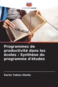 bokomslag Programmes de productivit dans les coles