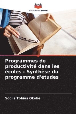 Programmes de productivit dans les coles 1