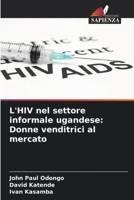 bokomslag L'HIV nel settore informale ugandese
