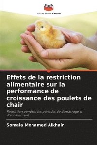 bokomslag Effets de la restriction alimentaire sur la performance de croissance des poulets de chair