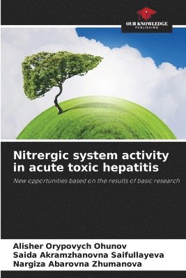 Nitrergic system activity in acute toxic hepatitis 1