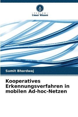Kooperatives Erkennungsverfahren in mobilen Ad-hoc-Netzen 1