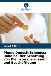 bokomslag Pigmy Deposit Schemes