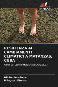 bokomslag Resilienza AI Cambiamenti Climatici a Matanzas, Cuba