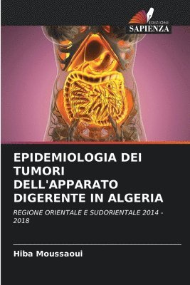 Epidemiologia Dei Tumori Dell'apparato Digerente in Algeria 1