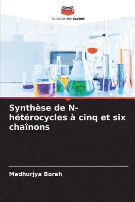 Synthse de N-htrocycles  cinq et six chanons 1
