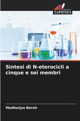 bokomslag Sintesi di N-eterocicli a cinque e sei membri