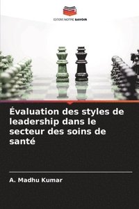 bokomslag valuation des styles de leadership dans le secteur des soins de sant