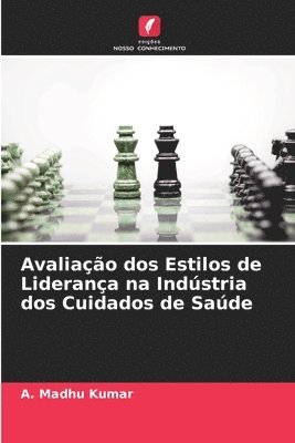 Avaliao dos Estilos de Liderana na Indstria dos Cuidados de Sade 1