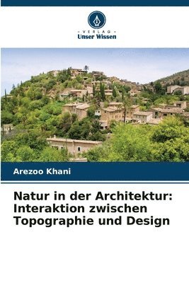 Natur in der Architektur 1