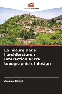 bokomslag La nature dans l'architecture