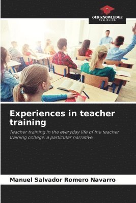 Experiences in teacher training 1