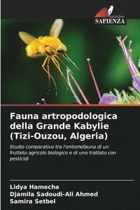 bokomslag Fauna artropodologica della Grande Kabylie (Tizi-Ouzou, Algeria)