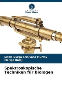 bokomslag Spektroskopische Techniken fr Biologen