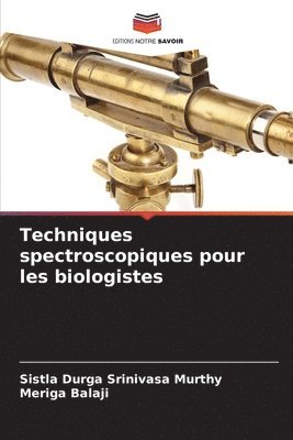 Techniques spectroscopiques pour les biologistes 1