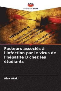 bokomslag Facteurs associs  l'infection par le virus de l'hpatite B chez les tudiants