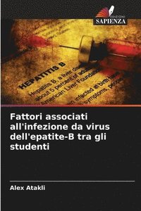 bokomslag Fattori associati all'infezione da virus dell'epatite-B tra gli studenti