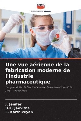 Une vue arienne de la fabrication moderne de l'industrie pharmaceutique 1