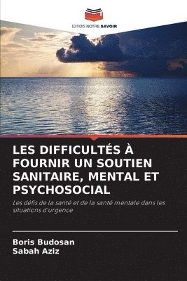 Les Difficults  Fournir Un Soutien Sanitaire, Mental Et Psychosocial 1