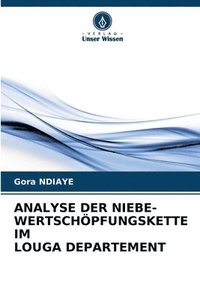 bokomslag Analyse Der Niebe-Wertschpfungskette Im Louga Departement