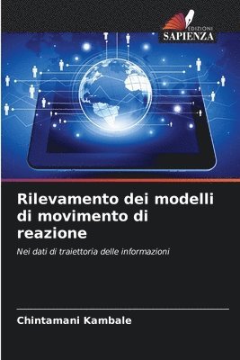 Rilevamento dei modelli di movimento di reazione 1