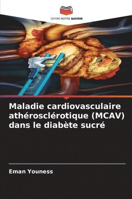 Maladie cardiovasculaire athrosclrotique (MCAV) dans le diabte sucr 1