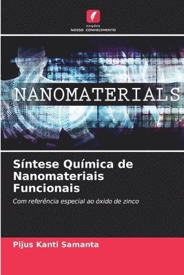 bokomslag Sntese Qumica de Nanomateriais Funcionais