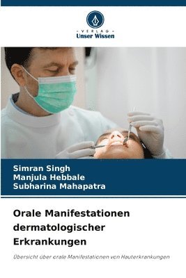 Orale Manifestationen dermatologischer Erkrankungen 1