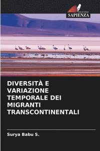 bokomslag Diversit E Variazione Temporale Dei Migranti Transcontinentali