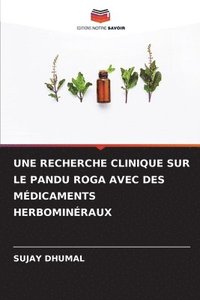 bokomslag Une Recherche Clinique Sur Le Pandu Roga Avec Des Mdicaments Herbominraux