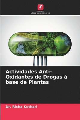 bokomslag Actividades Anti-Oxidantes de Drogas  base de Plantas