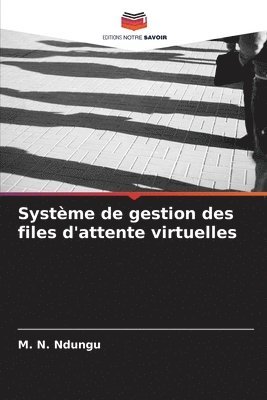 bokomslag Systme de gestion des files d'attente virtuelles