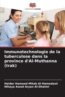 bokomslag Immunotechnologie de la tuberculose dans la province d'Al-Muthanna (Irak)
