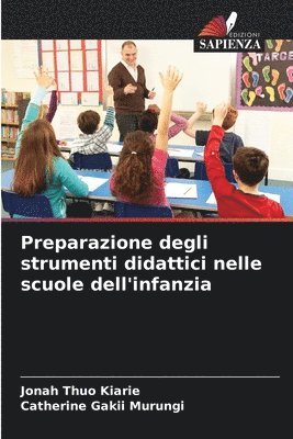 bokomslag Preparazione degli strumenti didattici nelle scuole dell'infanzia