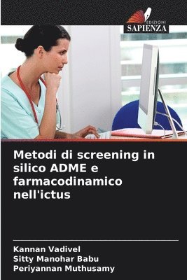 Metodi di screening in silico ADME e farmacodinamico nell'ictus 1
