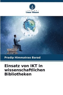 bokomslag Einsatz von IKT in wissenschaftlichen Bibliotheken