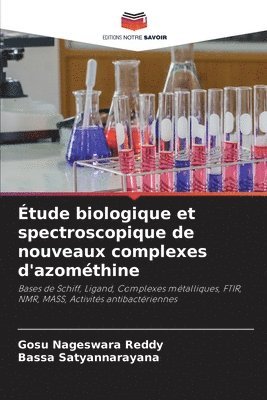 tude biologique et spectroscopique de nouveaux complexes d'azomthine 1