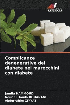 Complicanze degenerative del diabete nei marocchini con diabete 1