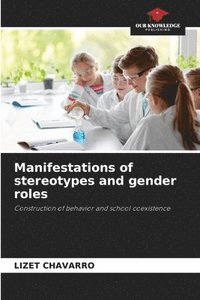 bokomslag Manifestations of stereotypes and gender roles