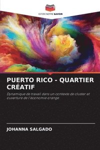bokomslag Puerto Rico - Quartier Cratif