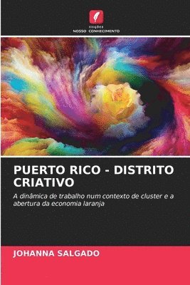 Puerto Rico - Distrito Criativo 1