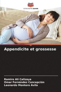 bokomslag Appendicite et grossesse