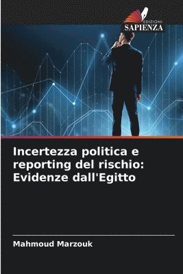 Incertezza politica e reporting del rischio 1