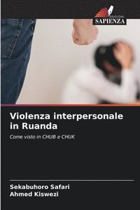 bokomslag Violenza interpersonale in Ruanda
