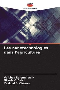 bokomslag Les nanotechnologies dans l'agriculture