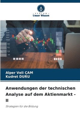 Anwendungen der technischen Analyse auf dem Aktienmarkt - II 1